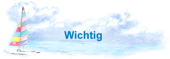 Wichtig